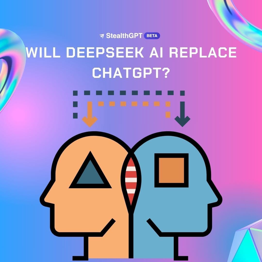 Will DeepSeek AI Replace ChatGPT?