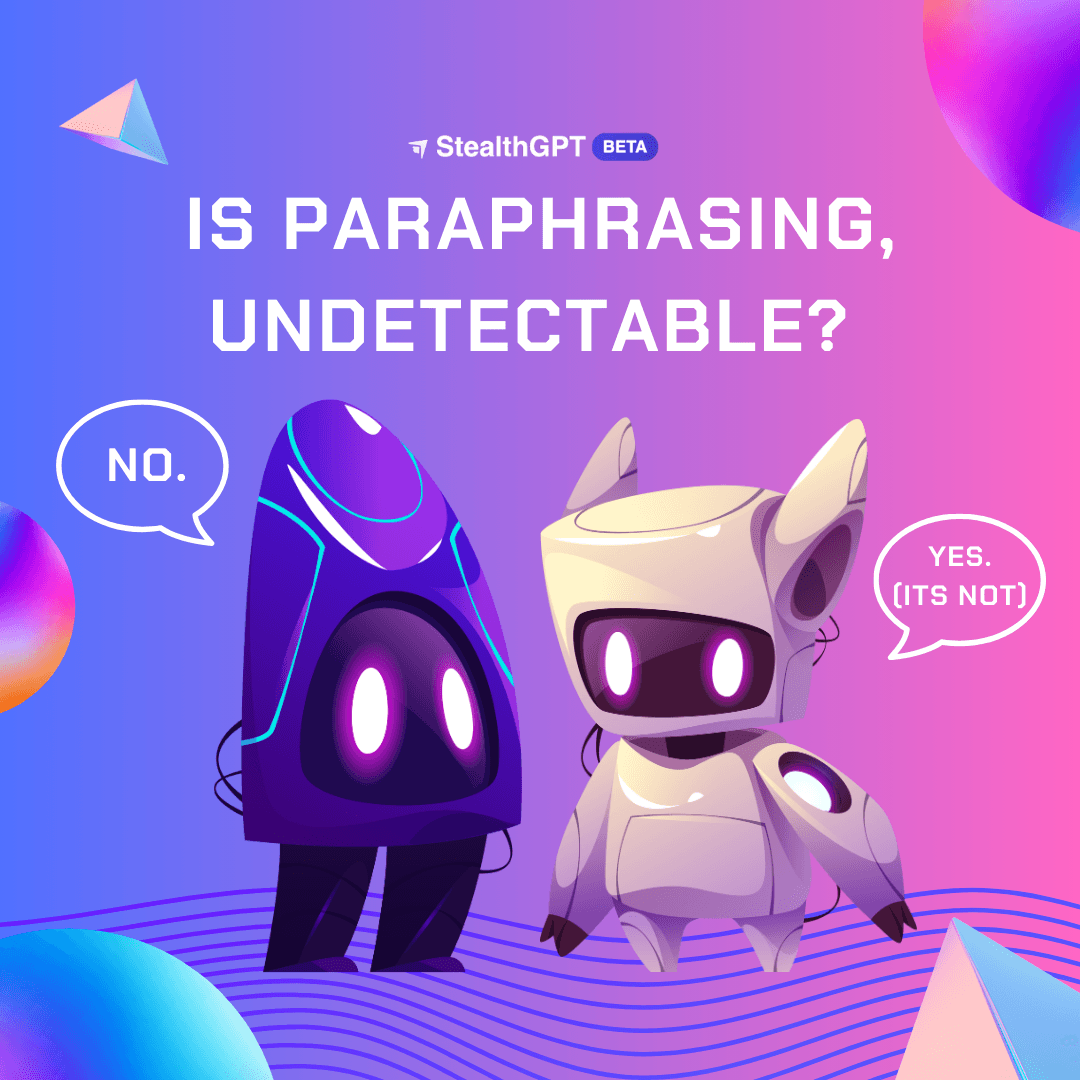 Are Paraphraser Tools Similar to Undetectable AI?